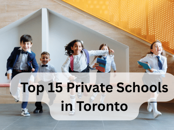 Top 15 Private Schools in Toronto